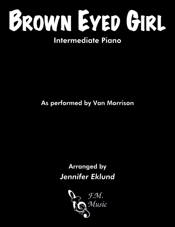 Brown Eyed Girl (Intermediate Piano)